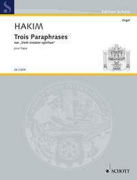 Hakim: Trois Paraphrases (Orgel)