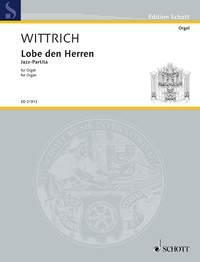 Wittrich: Lobe den Herren (Orgel)