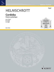 Helmschrott: Cordoba (Orgel)