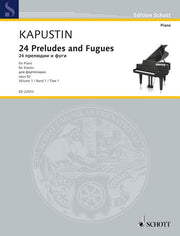 Nikolai Kapustin: 24 Preludes and Fugues op. 82 Band 1 (Piano)