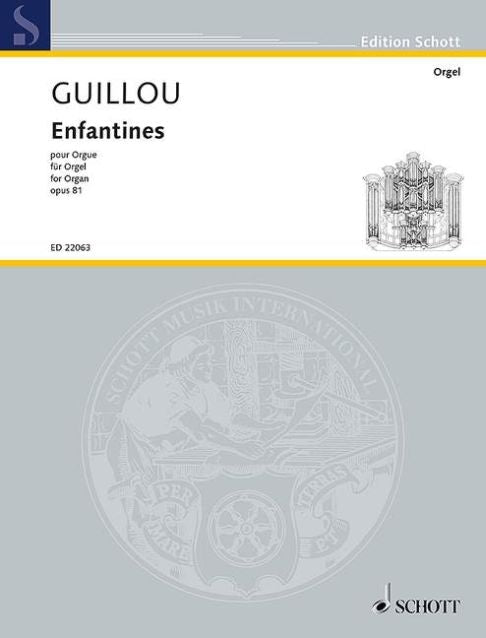 Guillou: Enfantines op. 81 (Orgel) afbeelding 2