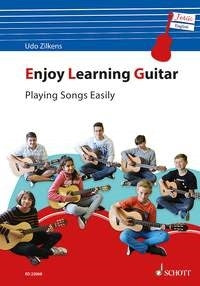 Zilkens: Enjoy Learning Guitar - Playing Songs Easily (Gitaar)