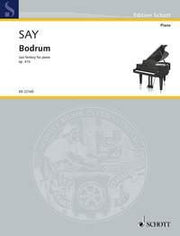 Fazil Say: Bodrum op. 41b (Piano)