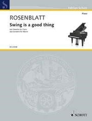 Alexander Rosenblatt: Swing is a good thing (Piano)