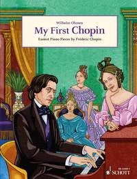 Frédéric Chopin: My First Chopin (Piano)