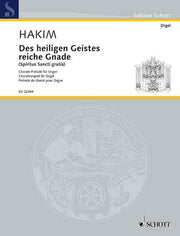 Hakim: Des heiligen Geistes reiche Gnade (Orgel)