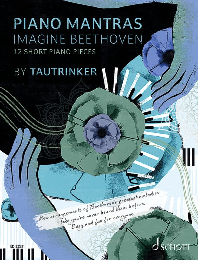 Tautrinker: Piano Mantras Band 1 (Piano)
