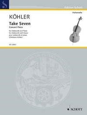 Wolfgang Koehler: Take Seven (Cello, Piano)