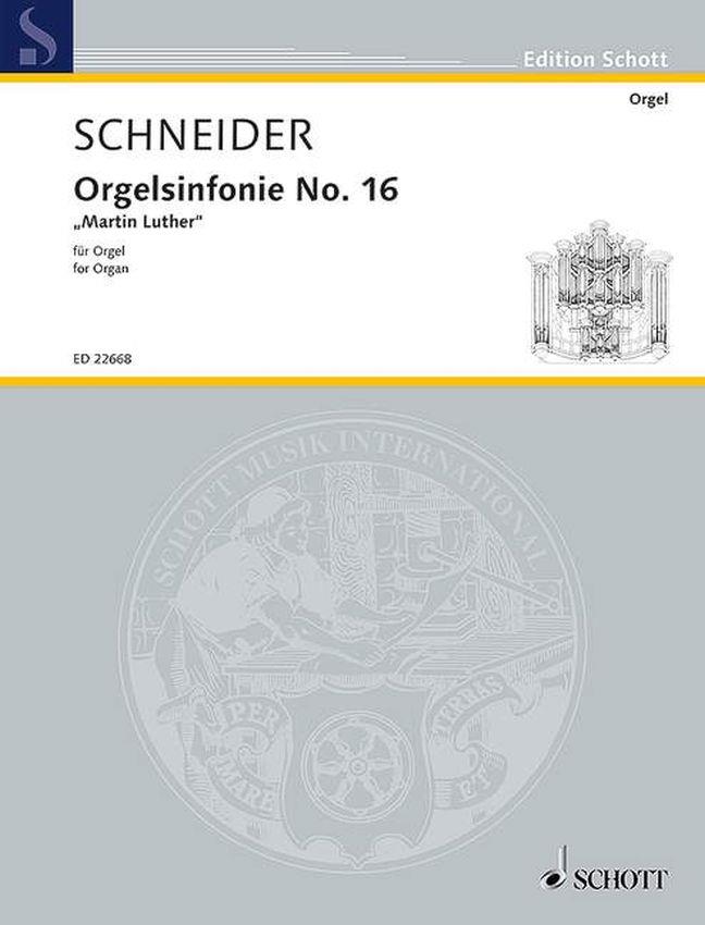 Schneider: Orgelsinfonie No. 16 (Orgel)