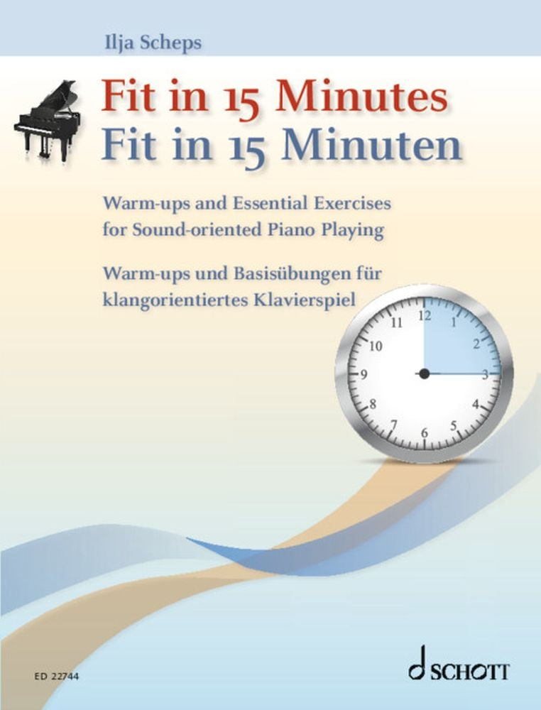 Ilja Scheps: Fit in 15 Minuten (Piano)