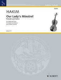 Hakim: Our Lady's Minstrel (Viool, Piano)