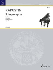 Nikolai Kapustin: 3 Impromptus op. 66 (Piano)