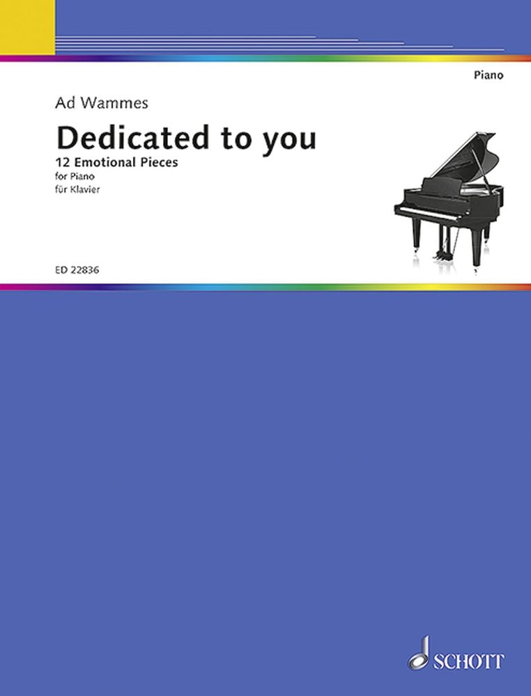 Ad Wammes: Dedicated to you (Piano)