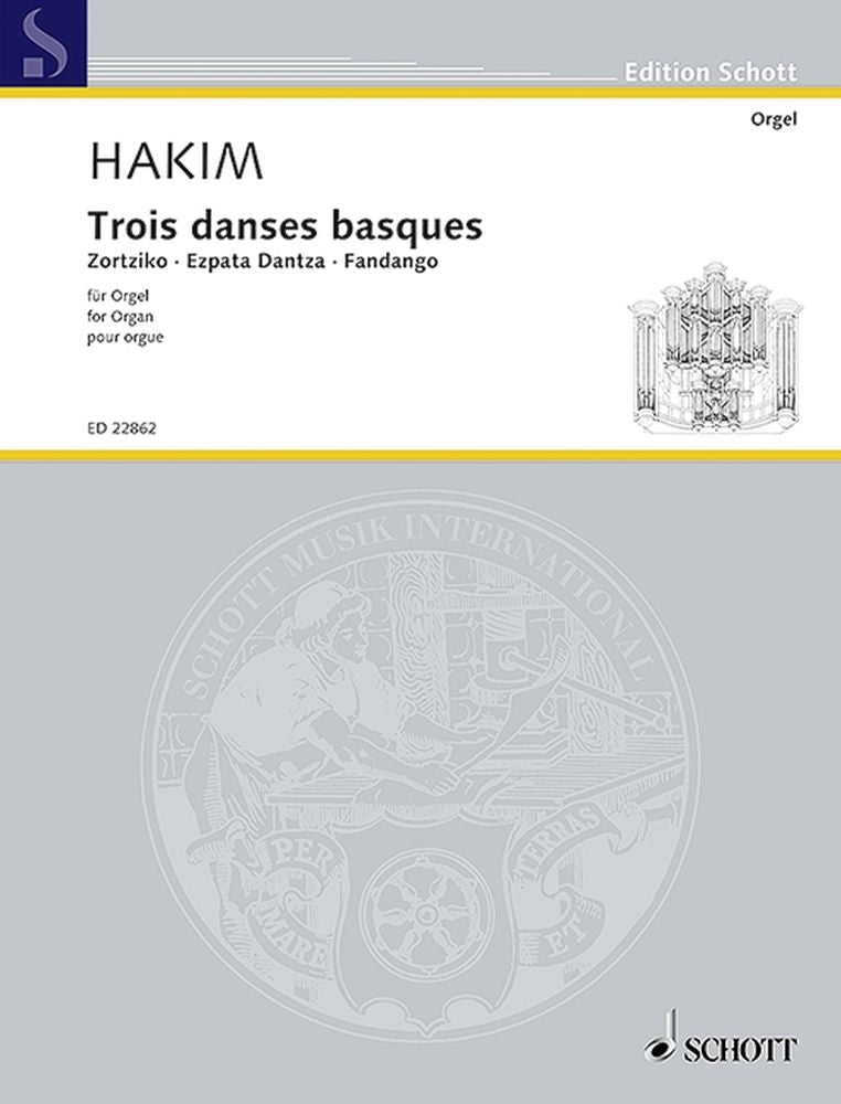 Hakim: Trois danses basques (Orgel)
