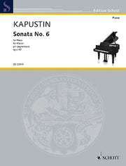 Nikolai Kapustin: Sonata No. 6 op. 62 (Piano)