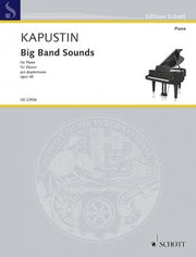 Nikolai Kapustin: Big Band Sounds op. 46 (Piano)