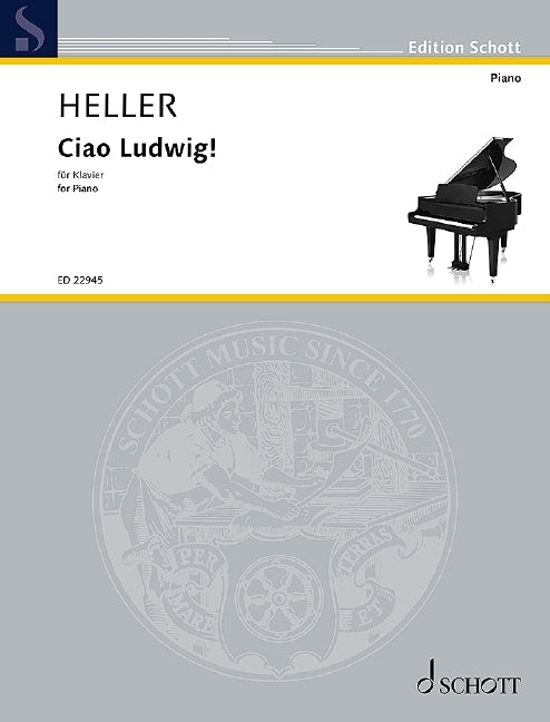 Barbara Heller: Ciao Ludwig! (Piano)