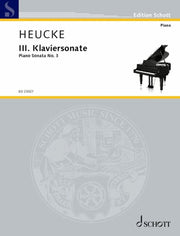 Stefan Heucke: III. Klaviersonate op. 86 (Piano)