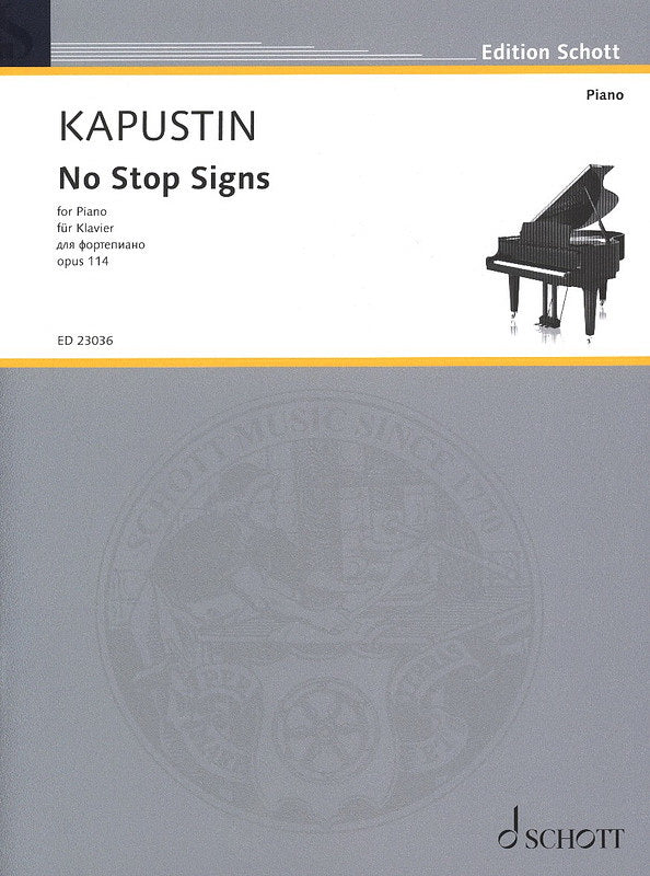 Nikolai Kapustin: No Stop Signs op. 114 (Piano)
