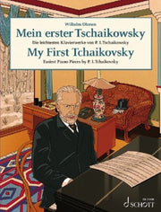 Pyotr Ilyich Tchaikovsky: Mein erster Tschaikowsky (Piano)