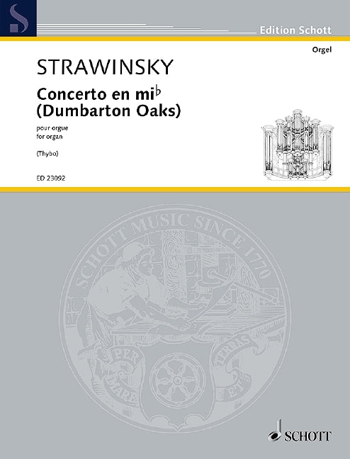 Strawinsky: Concerto in Es (Dumbarton Oaks) Es-Dur (Orgel)