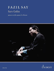 Fazil Say: Sar? Gelin op. 66 No. 2 Art of Piano No. 2 (Piano)