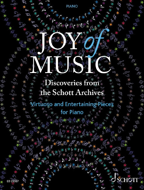 Joy of Music  Entdeckungen aus dem Verlagsarchiv Schott (Piano)