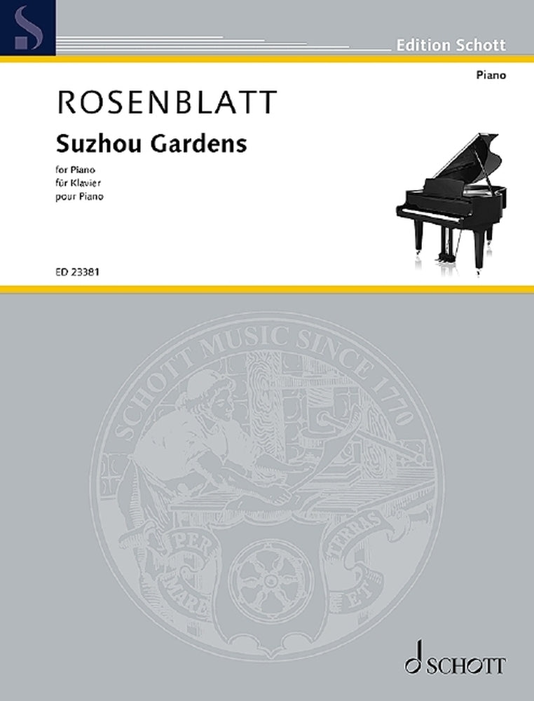 Alexander Rosenblatt: Suzhou Gardens (Piano)