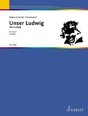 Hans-Günter Heumann: Unser Ludwig (Piano)