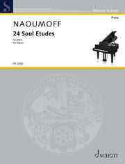 Emile Naoumoff: 24 Soul Etudes (Piano)