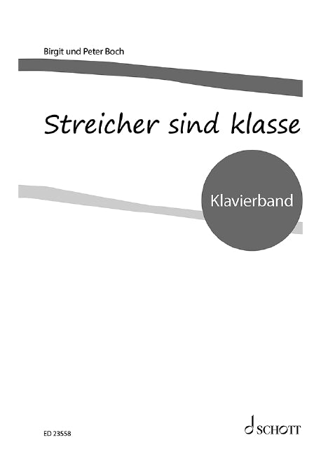 Streicher sind klasse (Piano)