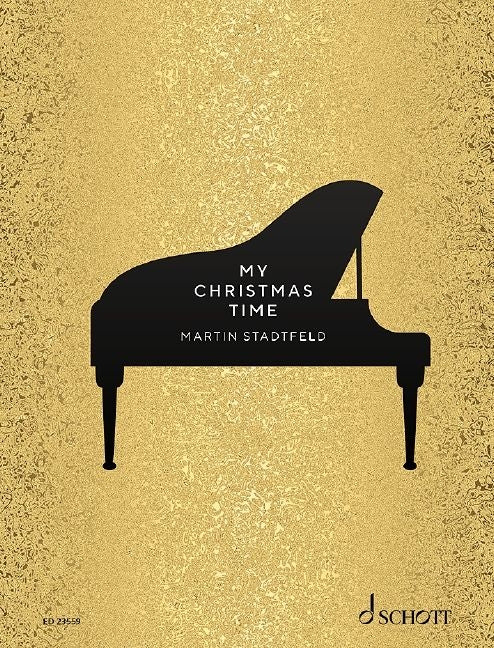 Martin Stadtfeld: My Christmas Time (Piano)