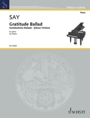 Fazil Say: Dankbarkeits-Ballade op. 88 (Piano)