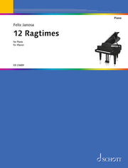 Felix Janosa: 12 Ragtimes (Piano)