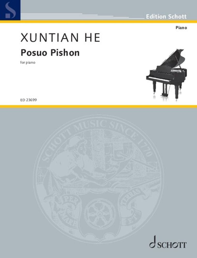 Xuntian He: Posuo Pishon (Piano)
