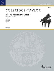 Samuel Coleridge-Taylor: Three Humoresques op. 31 (Piano)