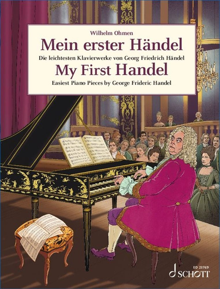 Georg Friedrich Händel: Mein erster Händel (Piano)