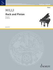 Sebastian Hilli: Rack and Pinion (Piano)