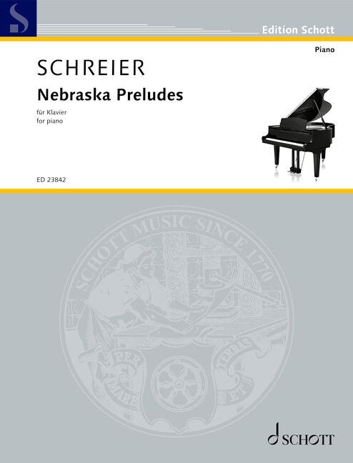 Anno Schreier: Nebraska Preludes (Piano)