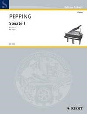 Ernst Pepping: Sonate I (Piano)