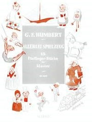 Georges Frank Humbert: Allerlei Spielzeug (Piano)