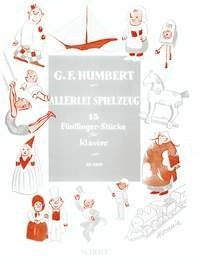 Georges Frank Humbert: Allerlei Spielzeug (Piano)
