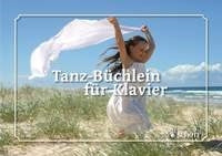 Tanz-Büchlein für Klavier (Piano)