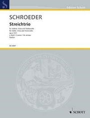 Hermann Schroeder: Streichtrio e-Moll e-Moll op. 14/1 (Strijktrio)