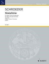 Hermann Schroeder: Streichtrio e-Moll e-Moll op. 14/1 (Strijktrio)
