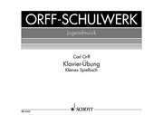 Carl Orff: Klavierübung (Piano)