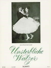 Unsterbliche Walzer Band 1 (Piano)