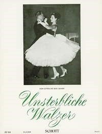 Unsterbliche Walzer Band 1 (Piano)