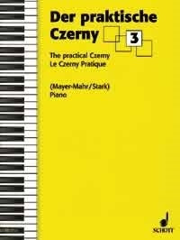 Carl Czerny: Der praktische Czerny Band 3 (Piano)