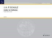 Johann Abraham Peter Schulz: Lieder im Volkston (Piano)